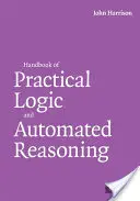 Příručka praktické logiky a automatizovaného uvažování - Handbook of Practical Logic and Automated Reasoning