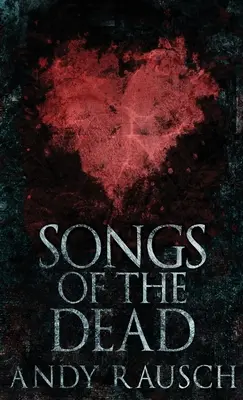 Písně o mrtvých - Songs Of The Dead