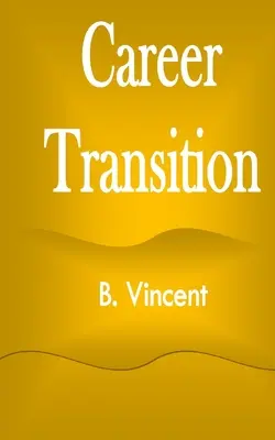Kariérní přechod - Career Transition