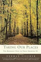 Jak se dostat na své místo - Taking Our Places
