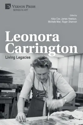 Leonora Carringtonová: Živé dědictví - Leonora Carrington: Living Legacies