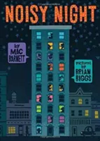 Hlučná noc - Noisy Night
