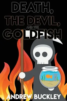 Smrt, ďábel a zlatá rybka - Death, the Devil, and the Goldfish