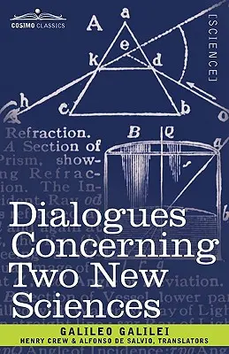 Dialogy týkající se dvou nových věd - Dialogues Concerning Two New Sciences