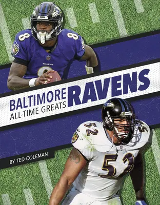 Baltimore Ravens - nejlepší hráči všech dob - Baltimore Ravens All-Time Greats