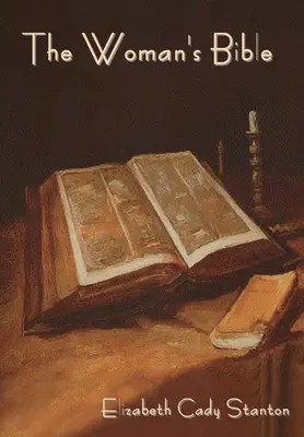 Ženská bible - The Woman's Bible