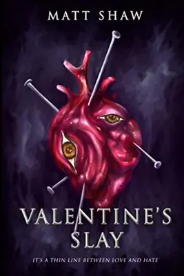 Valentýnské zabíjení: Mezi láskou a nenávistí je tenká hranice - Valentine's Slay: It's a thin line between love and hate