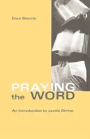 Modlitba slova, 182: Úvod do Lectio Divina - Praying the Word, 182: An Introduction to Lectio Divina
