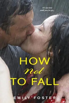 Jak nespadnout - How Not to Fall