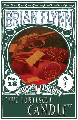 Svíčka Fortescue: Záhada Anthonyho Bathursta - The Fortescue Candle: An Anthony Bathurst Mystery