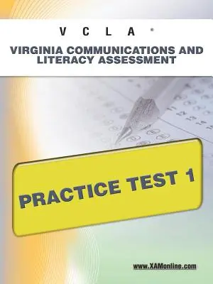Vcla Virginia Communication and Literacy Assessment Praktický test 1 - Vcla Virginia Communication and Literacy Assessment Practice Test 1