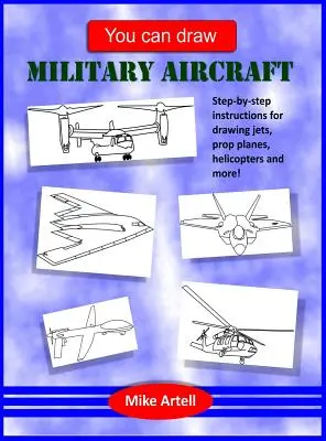 Můžete kreslit vojenská letadla - You Can Draw Military Aircraft