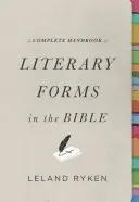 Kompletní příručka literárních forem v Bibli - A Complete Handbook of Literary Forms in the Bible