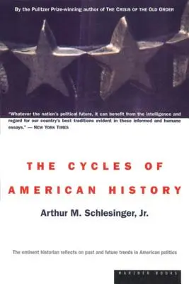 Cykly amerických dějin - The Cycles of American History