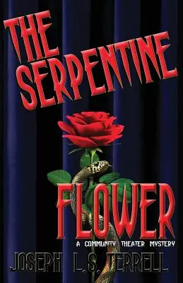 Hadí květina - The Serpentine Flower