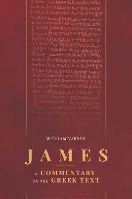 Jakuba: Komentář k řeckému textu - James: A Commentary on the Greek Text