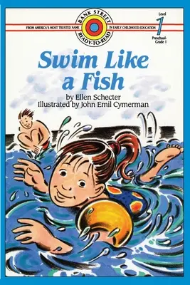 Plavat jako ryba: Úroveň 1 - Swim Like a Fish: Level 1