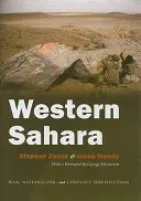 Západní Sahara: Válka, nacionalismus a neřešení konfliktů v mezinárodním srovnání - Western Sahara: War, Nationalism, and Conflict Irresolution