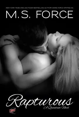 Rapturous: Série Quantum, kniha 4 - Rapturous: Quantum Series, Book 4