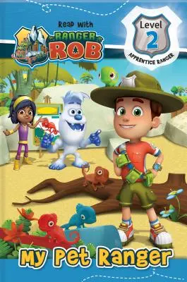 Čtěte s Rangerem Robem: Můj mazlíček Ranger - Read with Ranger Rob: My Pet Ranger