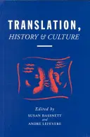 Překlad, dějiny a kultura - Translation, History, & Culture