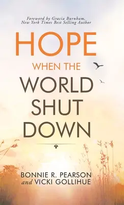 Naděje, když se svět zavřel - Hope When the World Shut Down