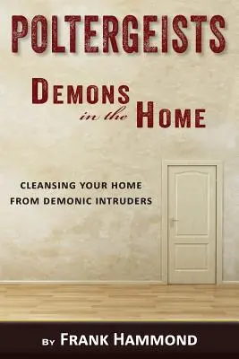 Poltergeist - Démoni v domácnosti - Poltergeists - Demons in the Home