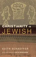 Křesťanství je židovské - Christianity Is Jewish
