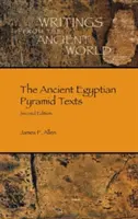 Staroegyptské pyramidové texty - The Ancient Egyptian Pyramid Texts