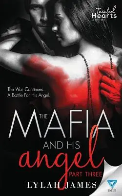 Mafie a její anděl 3. část - The Mafia and His Angel Part 3