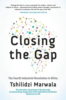 Překlenutí propasti: Čtvrtá průmyslová revoluce v Africe - Closing the Gap: The Fourth Industrial Revolution in Africa