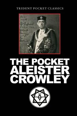 Kapesní Aleister Crowley - The Pocket Aleister Crowley
