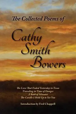 Sebrané básně Cathy Smith Bowersové - The Collected Poems of Cathy Smith Bowers