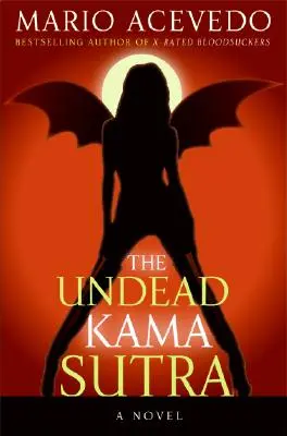 Kámasútra nemrtvých - The Undead Kama Sutra