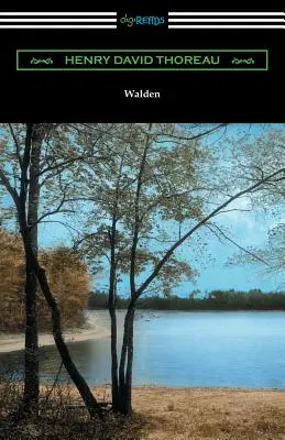 Walden (s úvody Bradforda Torreyho a Raymonda Macdonalda Aldena) - Walden (with Introductions by Bradford Torrey and Raymond Macdonald Alden)