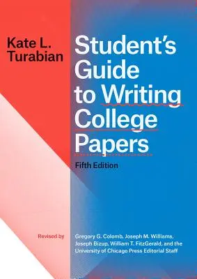 Příručka pro studenty k psaní vysokoškolských prací, páté vydání - Student's Guide to Writing College Papers, Fifth Edition