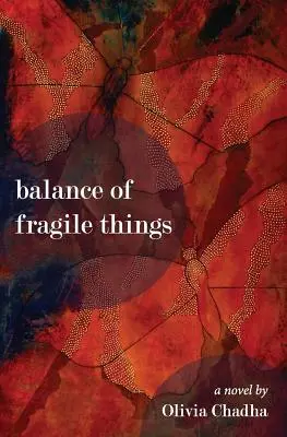 Bilance křehkých věcí - Balance of Fragile Things