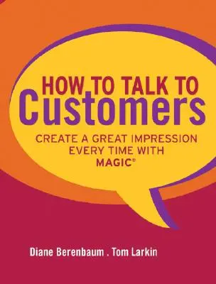 Jak mluvit se zákazníky - How to Talk to Customers