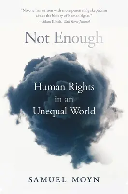 Nestačí: Lidská práva v nerovném světě - Not Enough: Human Rights in an Unequal World