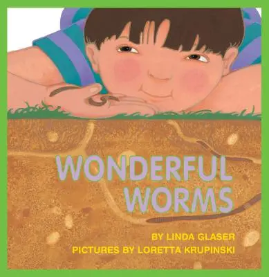 Báječní červi - Wonderful Worms