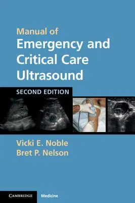 Příručka ultrazvuku pro urgentní a kritickou péči - Manual of Emergency and Critical Care Ultrasound