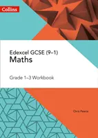 Edexcel GCSE Maths Grade 1-3 Pracovní sešit - Edexcel GCSE Maths Grade 1-3 Workbook