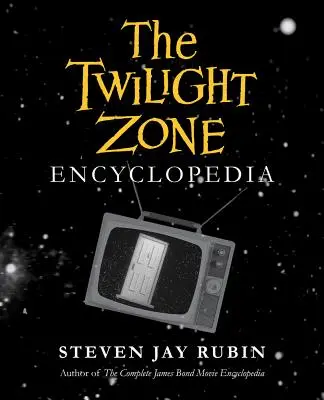 Encyklopedie Twilight Zone - The Twilight Zone Encyclopedia