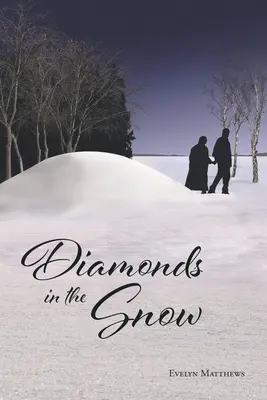 Diamanty na sněhu - Diamonds in the Snow