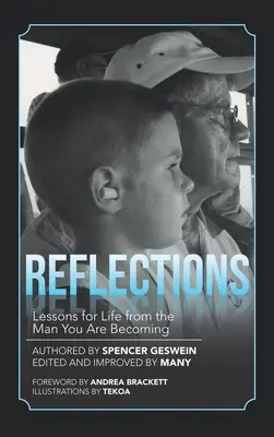 Úvahy: Jak se to dělá, když se člověk necítí dobře? Lekce pro život od člověka, kterým se stáváte - Reflections: Lessons for Life from the Man You Are Becoming
