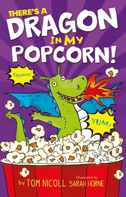 V mém popcornu je drak - There's a Dragon in My Popcorn