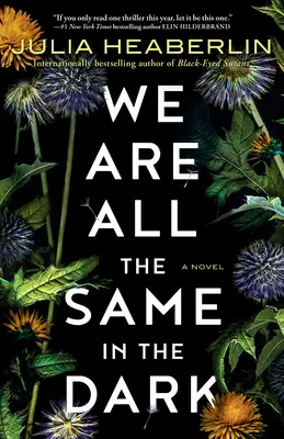 Ve tmě jsme všichni stejní - We Are All the Same in the Dark