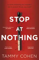 Zastavit se před ničím - Stop At Nothing
