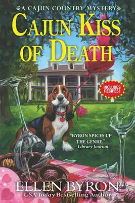 Cajunský polibek smrti: Záhada cajunského venkova - Cajun Kiss of Death: A Cajun Country Mystery