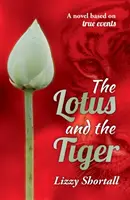 Lotos a tygr - Lotus and the Tiger